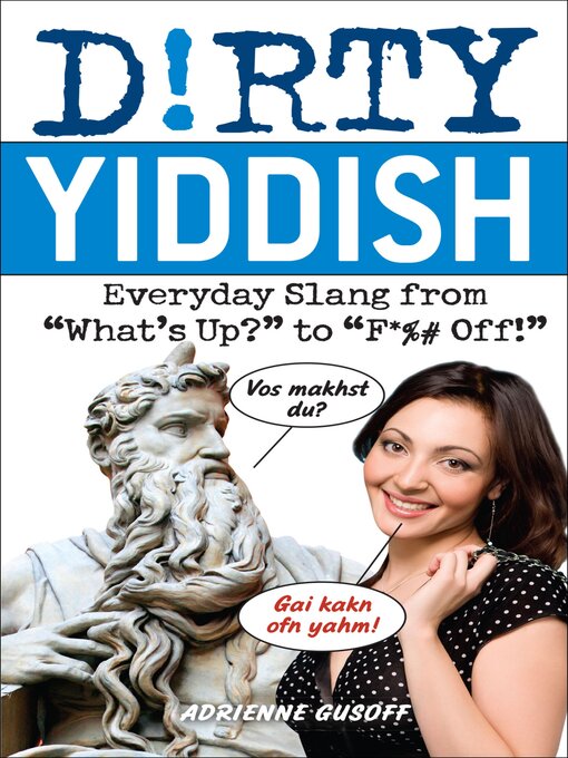 Title details for Dirty Yiddish by Adrienne Gusoff - Available